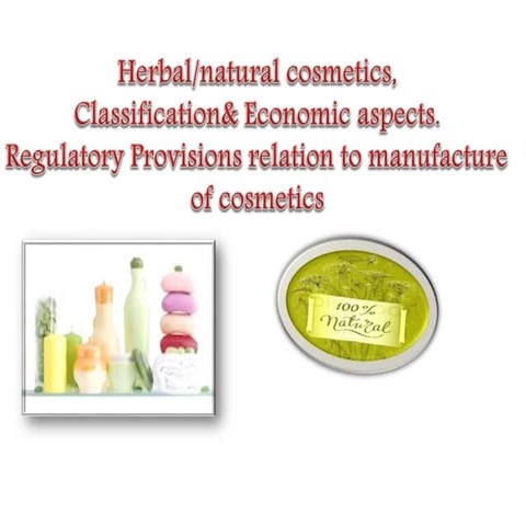 HERBAL/ NATURAL COSMETICS