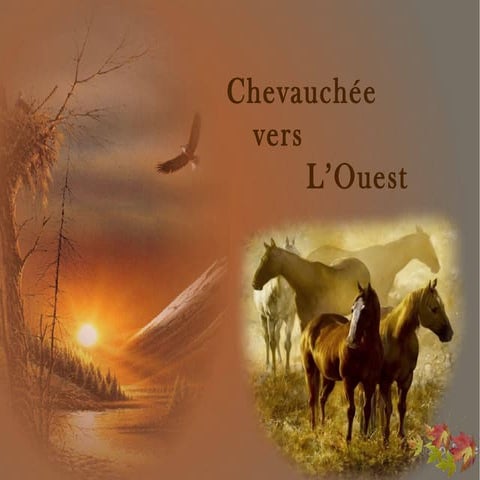 Chevauchee vers l'ouest