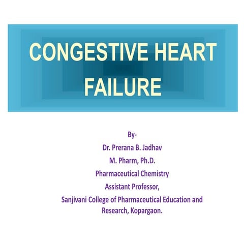 Drugs used in the treatment of Congestive Heart Failure