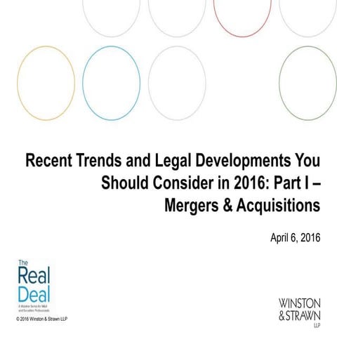 Recent Trends and Legal Developments You Should consider in 2016: Part I – Me...