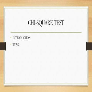 CHI-SQUARE TEST,TYPES,ASSUMPTIONS OF CHI-SQUARE TEST.pptx
