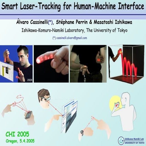 Smart Laser Tracking for Human Machine Interface (2005)