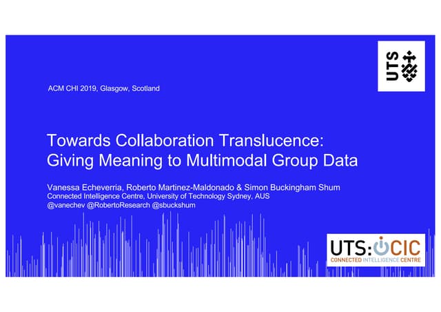 Towards Collaboration Translucence: Giving Meaning to Multimodal Group Data
