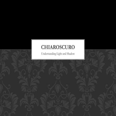 Chiaroscuro project