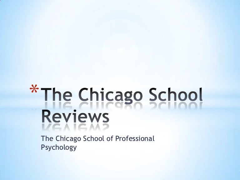 The Chicago School of Professional Psychology