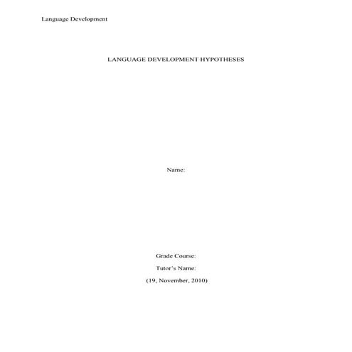 Chicago style course work   language development hypotheses