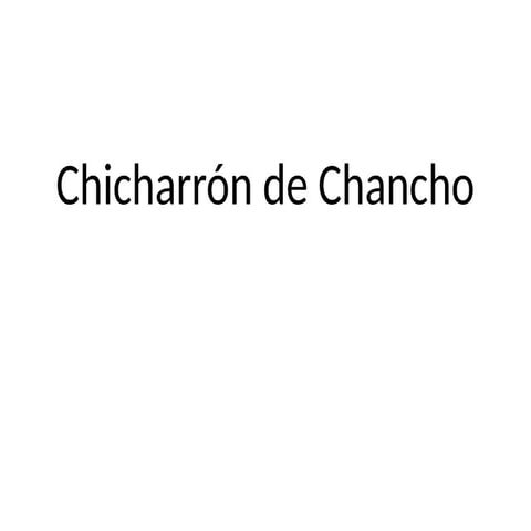 Chicharron_de_Chancho.xxxxxxxxxxxxxxxxxxxxxxxxxxxxxx