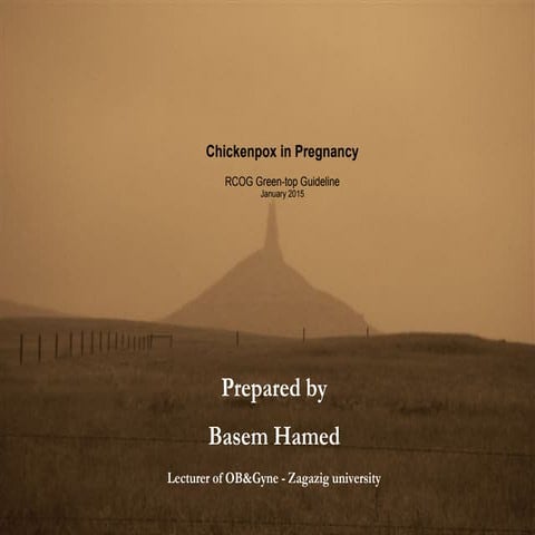 Chickenpox with pregnancy