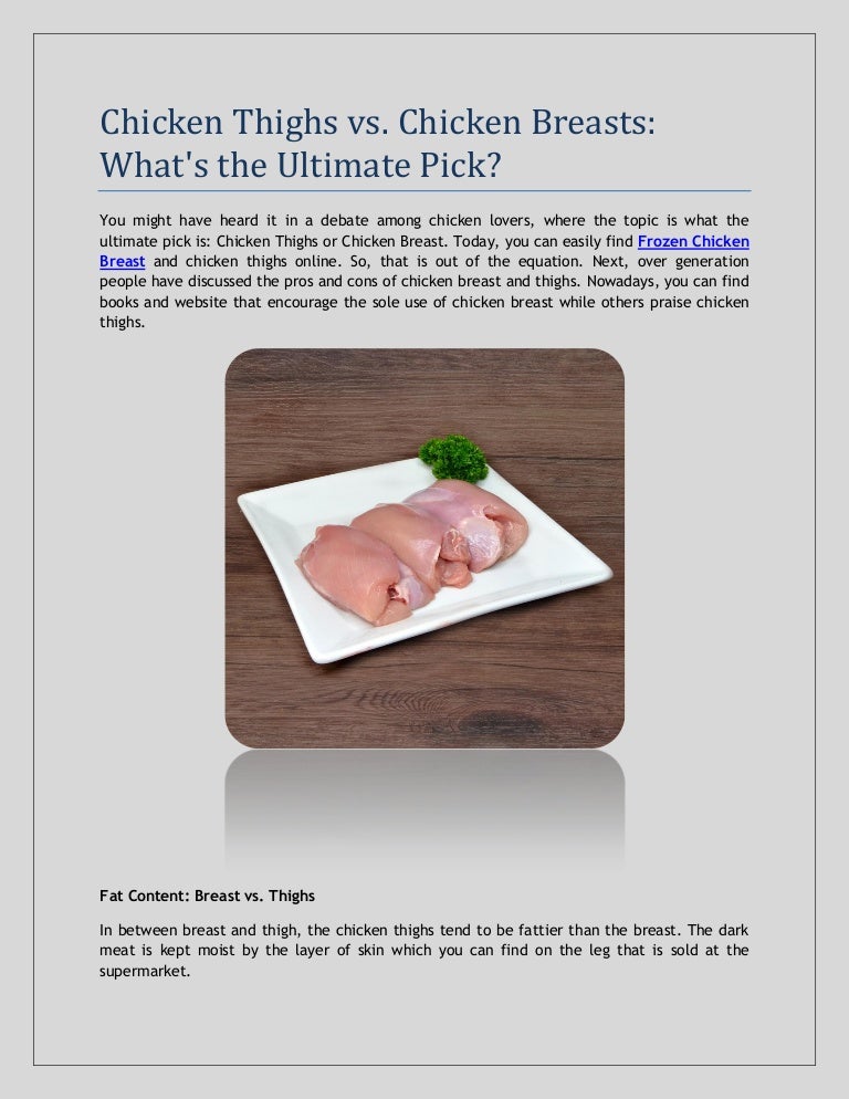 Chicken Thighs vs. Chicken Breasts What's the Ultimate Pick?