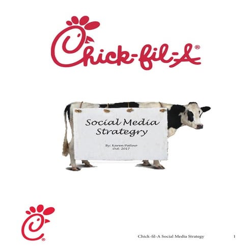 Chick-fil-a: Social Media Strategy 
