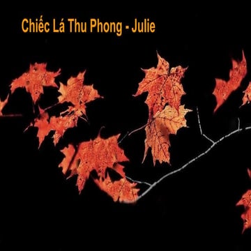 Chiếc Lá Thu Phong - Julie