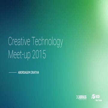 Creative Technology - Abordagem Criativa