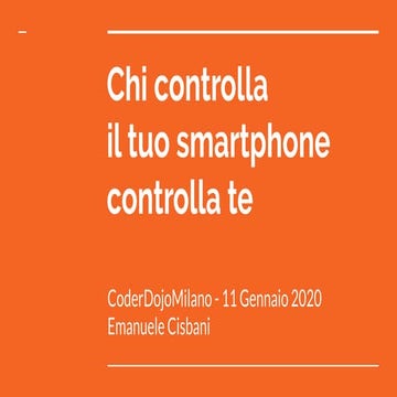 Chi controlla il tuo smart phone