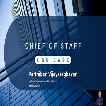 Use case for the Position of Chief of Staff