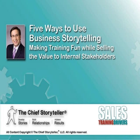 Five Ways to Use Business Storytelling