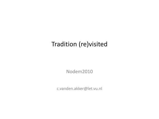 Chiel Van Den Akker: Tradition van-den-akker-tradition-revisited