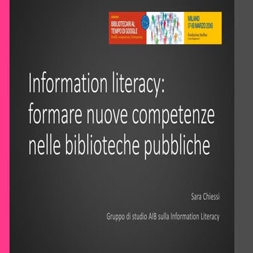 Information literacy: formare nuove competenze nelle biblioteche pubbliche