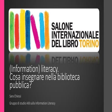 (Information) literacy. Cosa insegnare nella biblioteca pubblica?