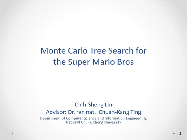 Monte Carlo Tree Search for the Sup...