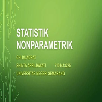 STATISTIKA EKONOMI Chi kuadrat