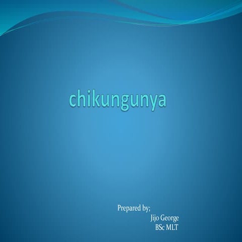 Chikungunya