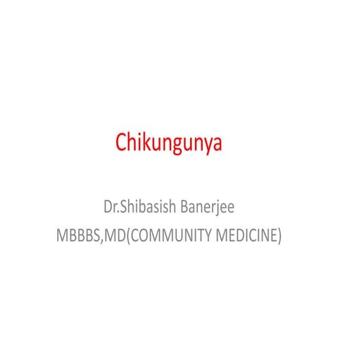 Chikungunya