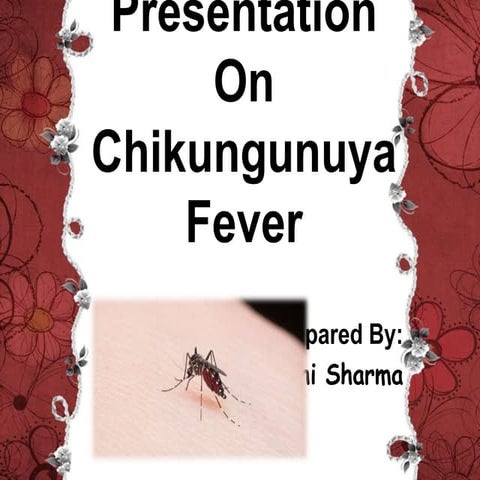 Chikungunya fever