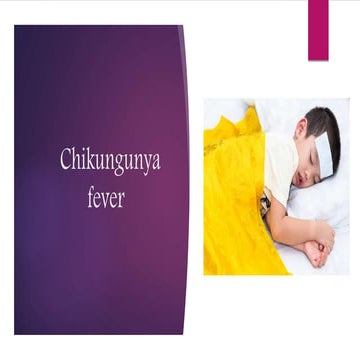 Chikungunya fever