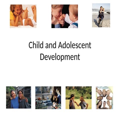 child-and-adolescent-development-powerpoint-for-l4-final.pptx