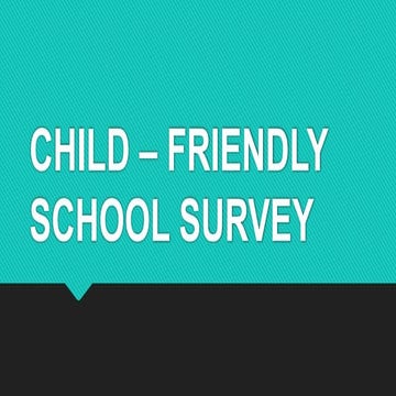 Child-Friendly School System assess tool