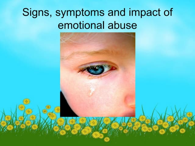 Child abuse symptoms, indicators and impact
