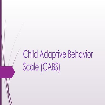 Child Adaptive Behavior Scale - Psychometric assessment