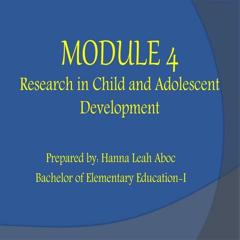 Research in Child and Adolescent Development