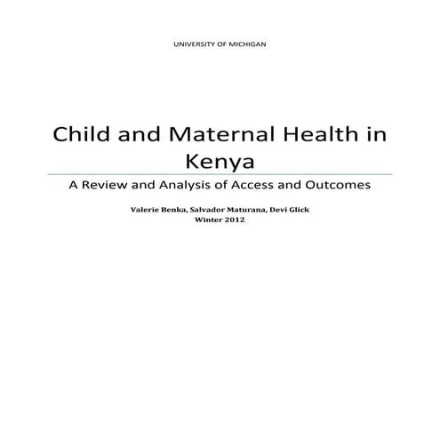 Child and Maternal Health in Kenya 2011 Report