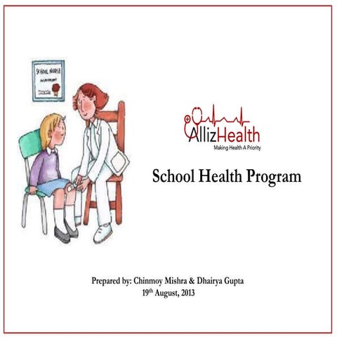 Re-defining School Health Program in India by AllizHealth