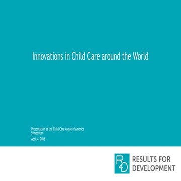 Innovations in Child Care Around The World | PDF