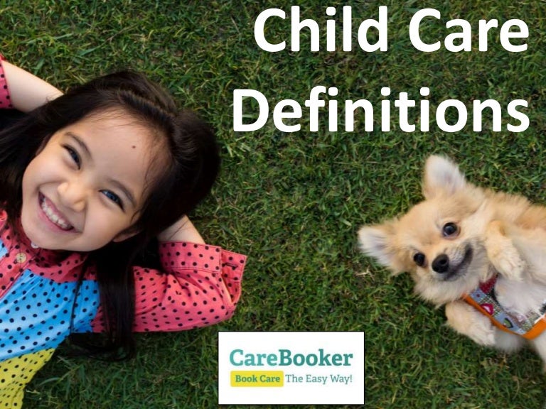 Child Care Definitions