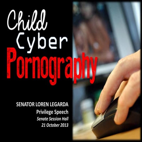 Privilege Speech: Child Cyber Pornography