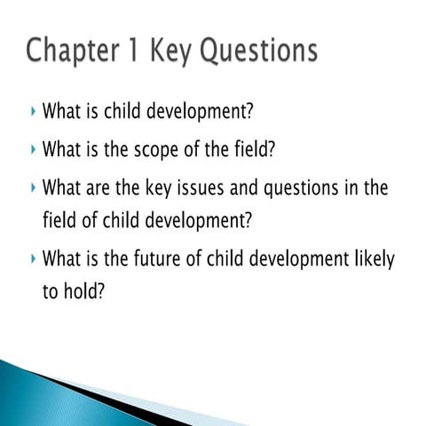 Child development, Chapter 1, Caprice Paduano 1/12