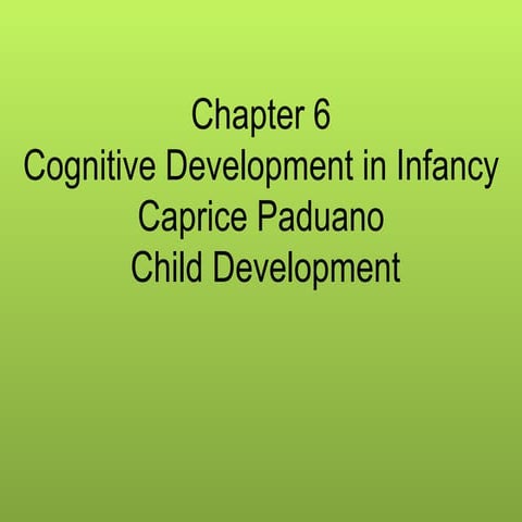 Child development, chapter 6, paduano