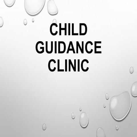 Child guidance clinic
