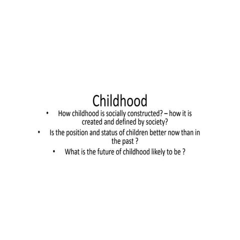 Sociology AS Family and Household: Childhood 