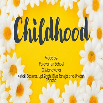 Poem- Childhood  - Parevartan School 