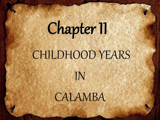 Chilhood Years Of Rizal In Calamba – PNCES
