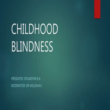 Childhood Blindness.pptx