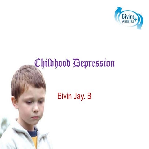 Childhood depression
