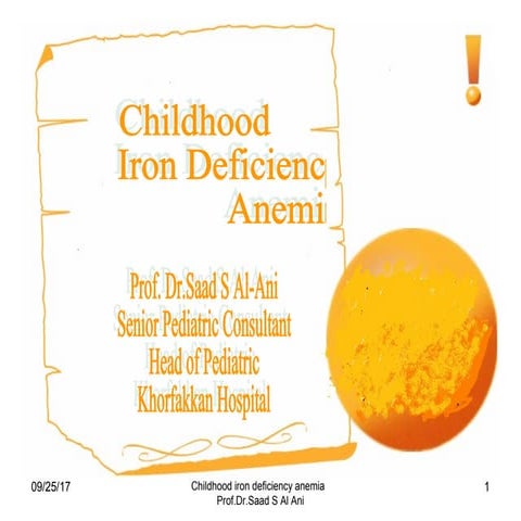 Childhood Iron Deficiency Anemia (IDA) 