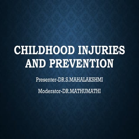 Child injuries | PPT