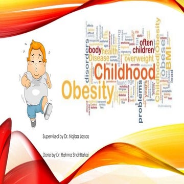Childhood obesity presentation | PPTX