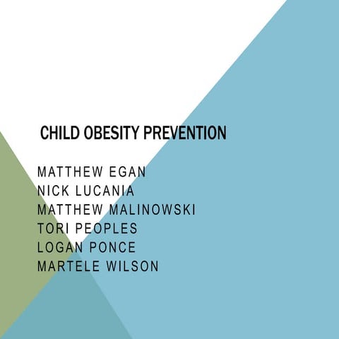 Childhood obesity powerpoint updated | PPTX